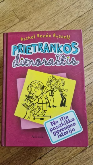 Prietrankos dienoraštis. Ne itin pasakiško gyvenimo istorija - Rachel Renée Russell, knyga