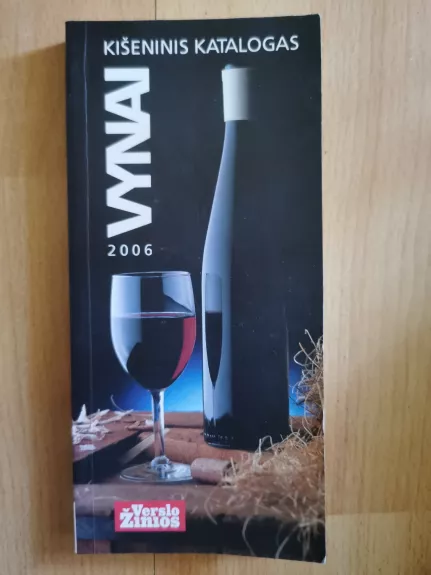 Vynai 2006: kišeninis katalogas