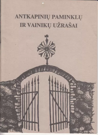 Antkapinių paminklų ir vainikų užrašai
