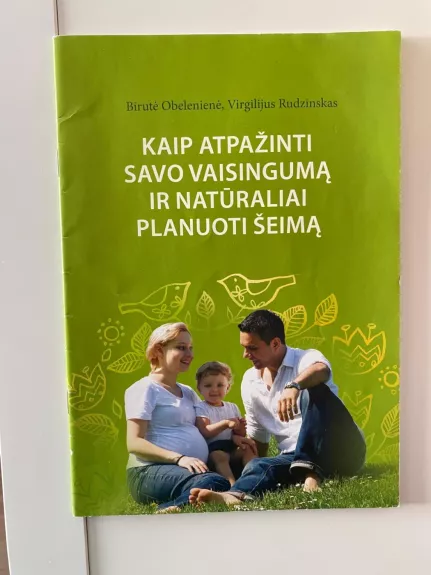 Kaip atpažinti savo vaisingumą ir planuoti ciklą