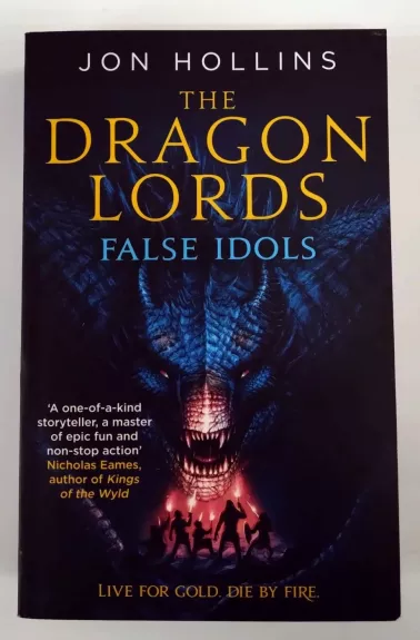 The Dragon Lords. False Idols