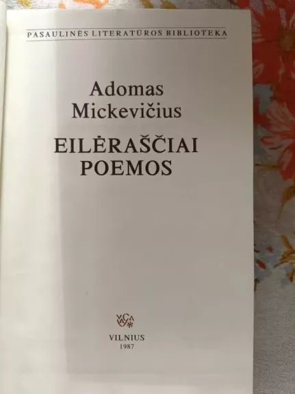 Eilėraščiai. Poemos