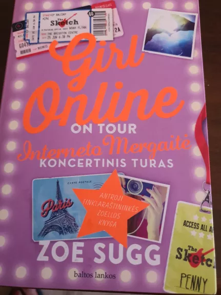 Girl online on tour. Interneto mergaitė. Koncertinis turas