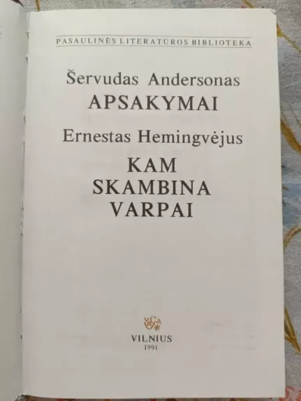 Apsakymai. Kam skambina varpai.
