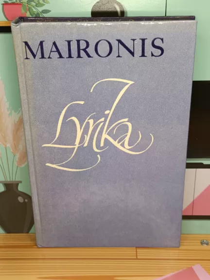 Maironis. Lyrika
