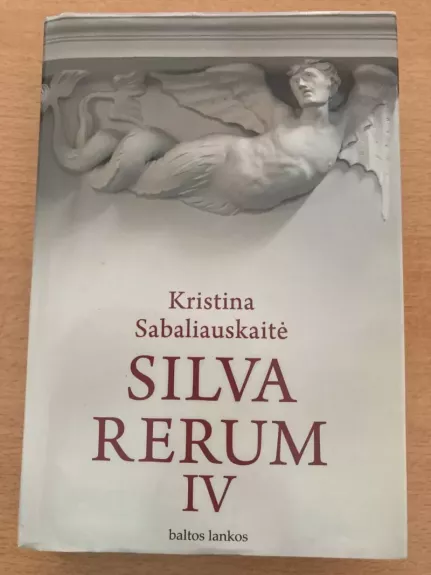 Silva Rerum IV