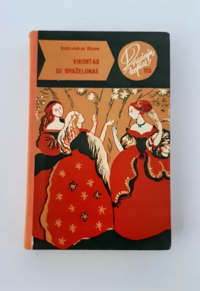 Vikontas de Braželonas arba dar po dešimties metų: T. III