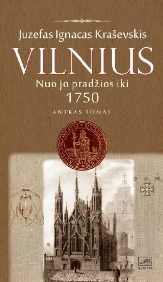 Vilnius nuo jo pradžios iki 1750 metų, II tomas