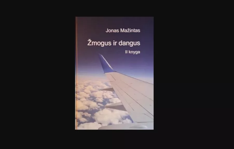 Žmogus ir dangus II knyga