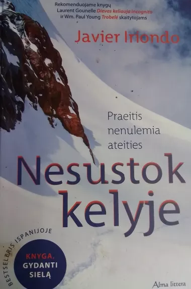 Nesustok kelyje