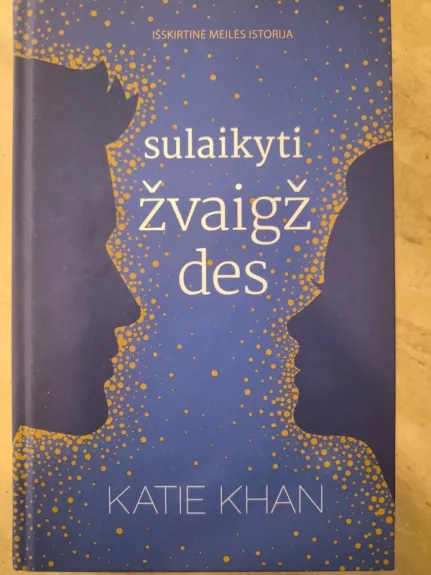 Sulaikyti žvaigždes