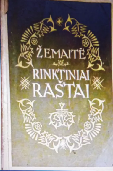 Žemaitė. Rinktiniai raštai