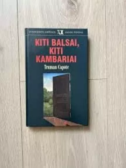 Kiti balsai, kiti kambariai