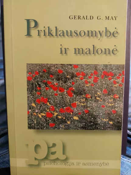 Priklausomybė ir malonė