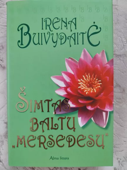 Šimtas baltų mersedesų