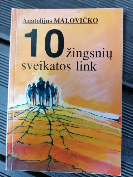 10 žingsnių sveikatos link