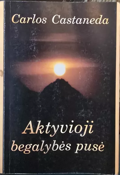 Aktyvioji begalybės pusė