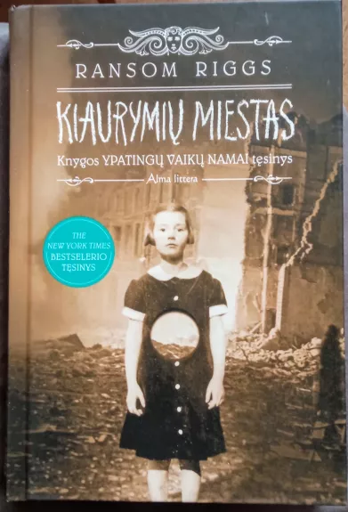 Ypatingų vaikų namai. Kiaurymių miestas