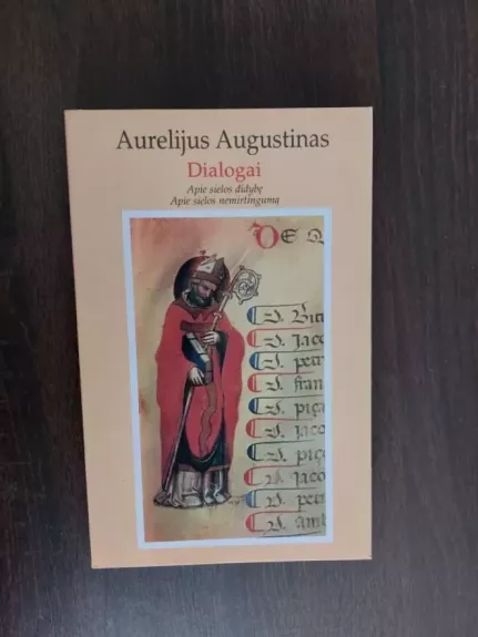 Dialogai: Apie sielos didybę. Apie sielos nemirtingumą