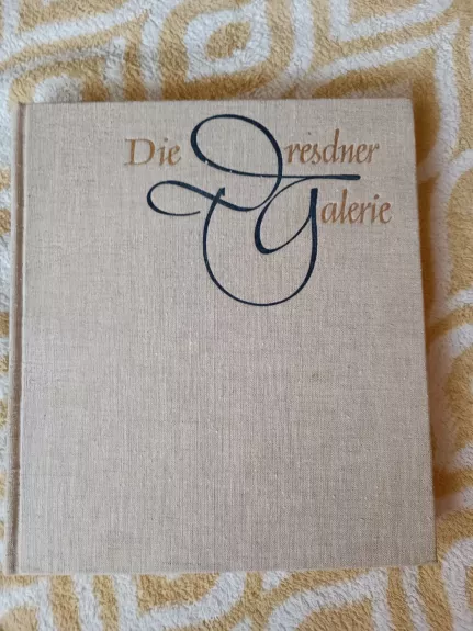 Die Dresdner Galerie