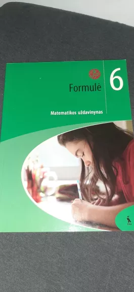 FORMULĖ. Matematikos uždavinynas VI klasei (ŠOK)