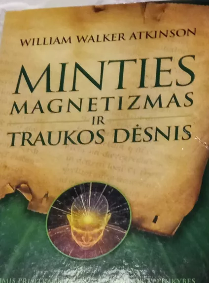 Minties Magnetizmas ir Traukos Dėsnis