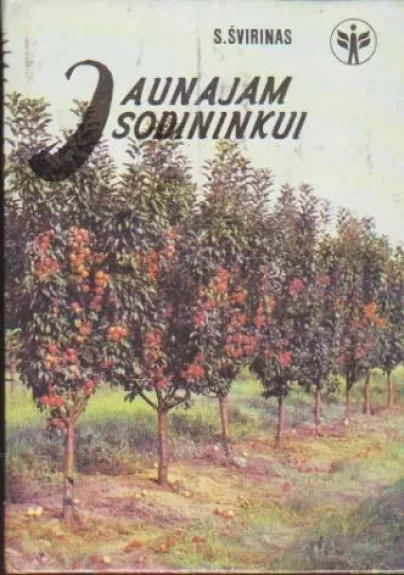 Jaunajam sodininkui