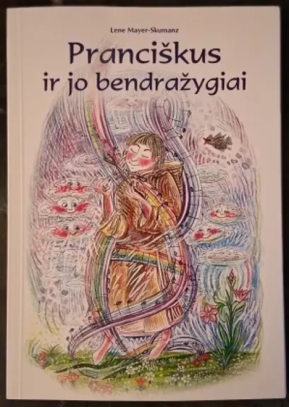 Pranciškus ir jo bendražygiai