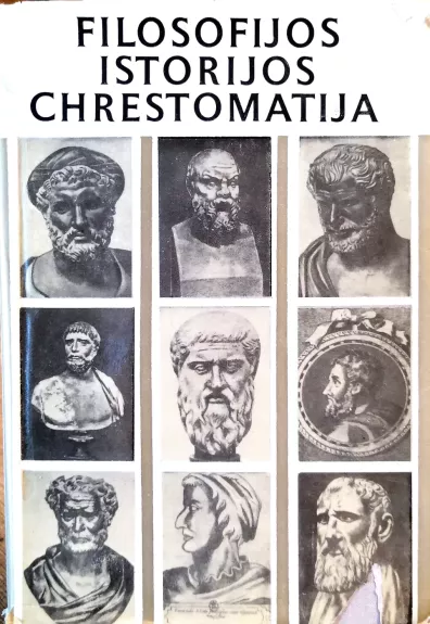 Filosofijos istorijos chrestomatija. Antika