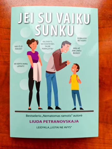 Jei su vaiku sunku. Ką daryti, kai kantrybės taurė perpildyta