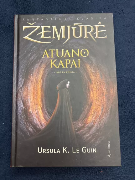 Atuano kapai. Žemjūrė. 2 knyga