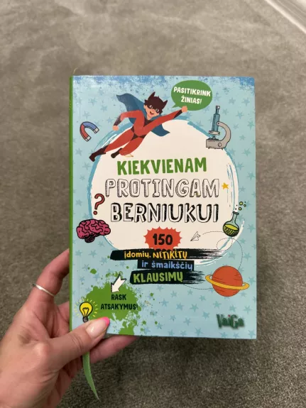 Kiekvienam protingam berniukui