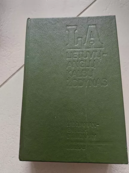 Lietuvių anglų kalbų žodynas