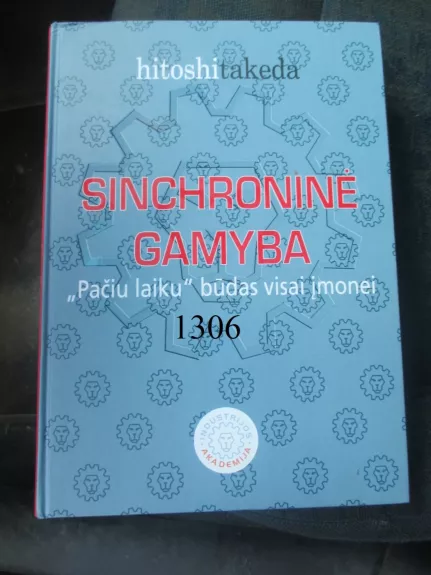 Sinchroninė gamyba: „Pačiu laiku“ būdas visai įmonei