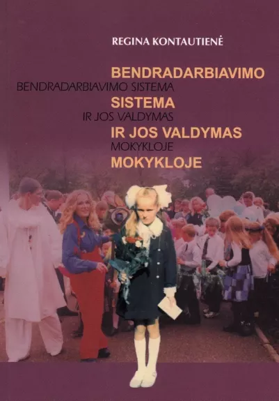 Bendradarbiavimo sistema ir jos valdymas mokykloje