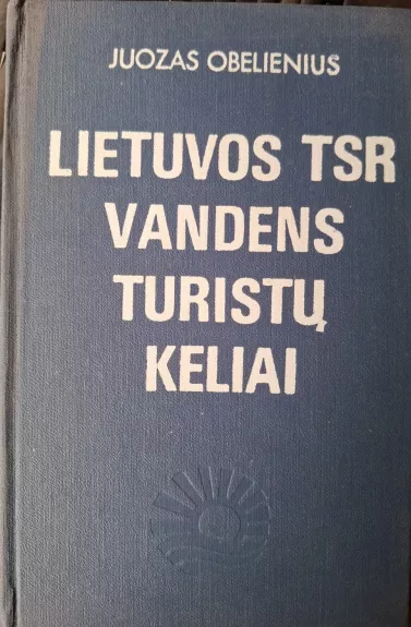 Lietuvos TSR vandens turistų keliai