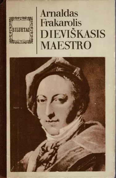 Dieviškasis maestro. Apysaka apie Rosinį