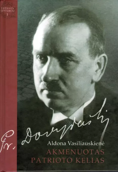 Akmenuotas patrioto kelias.