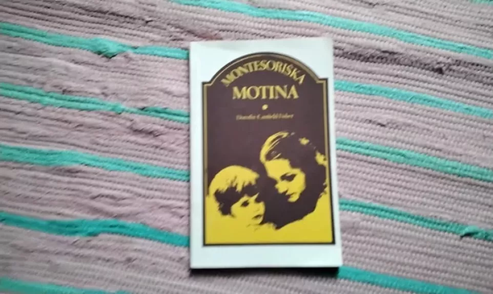 Montesoriška motina