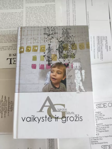 Vaikystė ir grožis - Algirdas Gaižutis, knyga 1