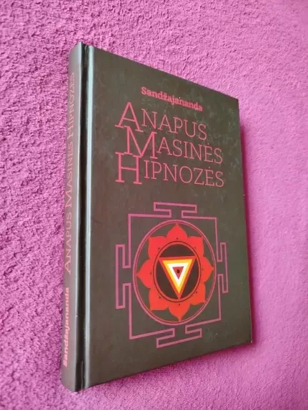 Anapus masinės hipnozės
