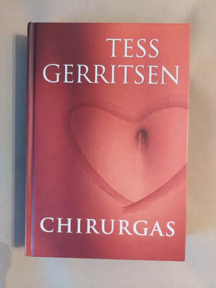 Chirurgas: [detektyvinis romanas]