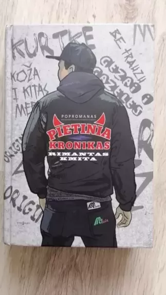 PIETINIA KRONIKAS - Rimantas Kmita, knyga