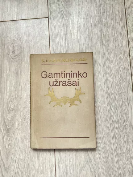 Gamtininko užrašai