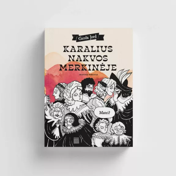 Karalius nakvos Merkinėje