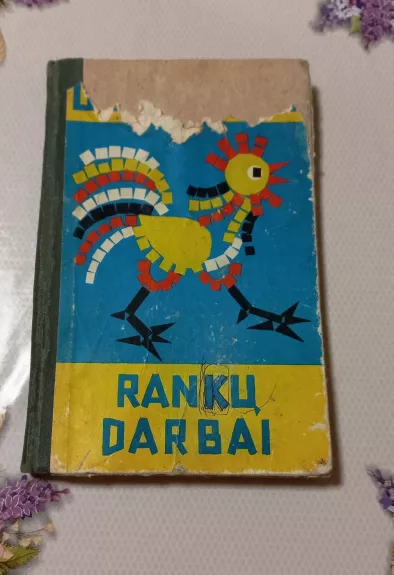 Užklasiniai rankų darbai