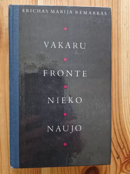 Vakarų fronte nieko naujo