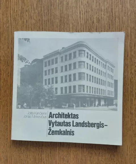 Architektas Vytautas Landsbergis-Žemkalnis