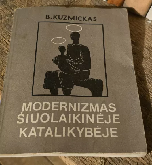 Modernizmas šiuolaikinėje katalikybėje