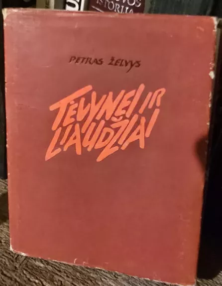 Tėvynei ir liaudžiai